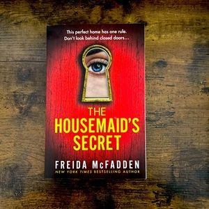 The Housemaid’s Secret by Freida McFadden